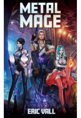 Metal Mage (Book 01)