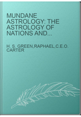 Mundane Astrology: The Astrology of Nations and States