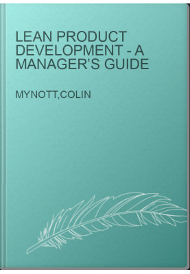 Lean Product Development - A Manager’s Guide