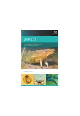 Burbot: Conserving the Enigmatic Freshwater Codfish