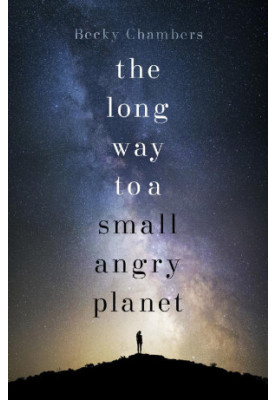 The Long Way To A Small, Angry Planet