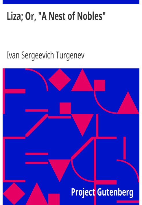 Ліза; Або «Дворянське гніздо»