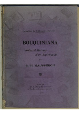 Bouquiniana: notes and notes of a bibliologist