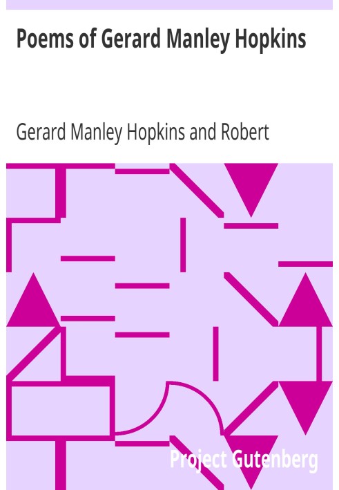 Poems of Gerard Manley Hopkins Now First Published