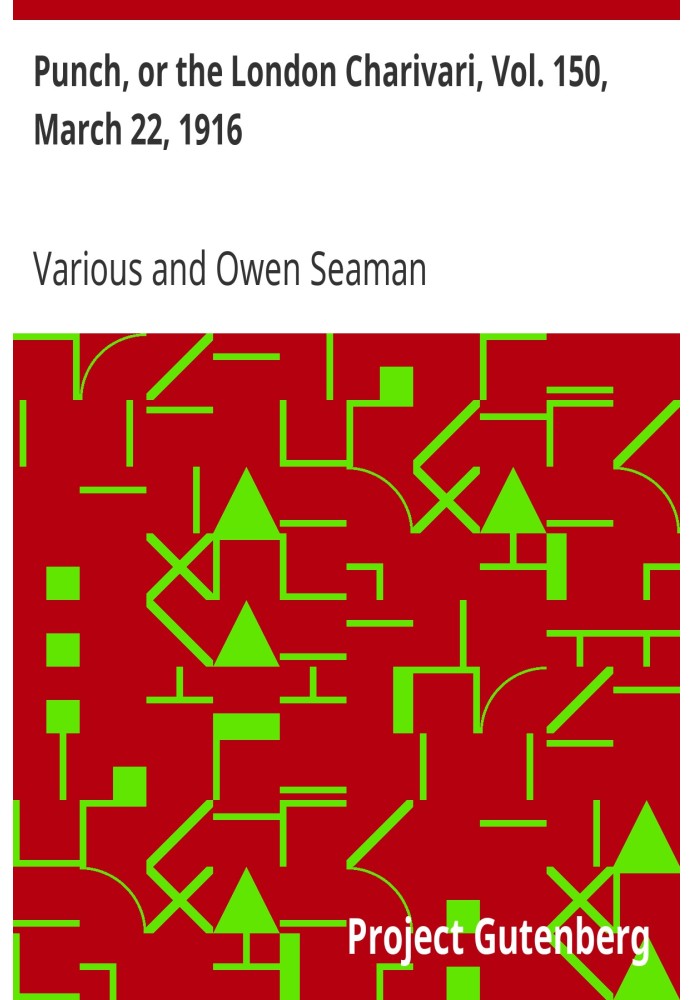 Панч, або Лондонський чаріварі, том. 150, 22 березня 1916 р