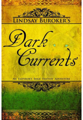 Dark Currents - Emperor's Edge 02