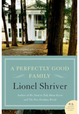 A Perfectly Good Family: A Novel (P.S.)