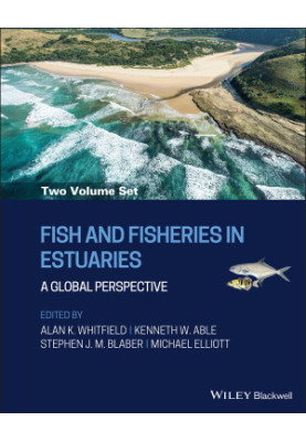 Fish and Fisheries in Estuaries: A Global Perspective, 2 Volume Set