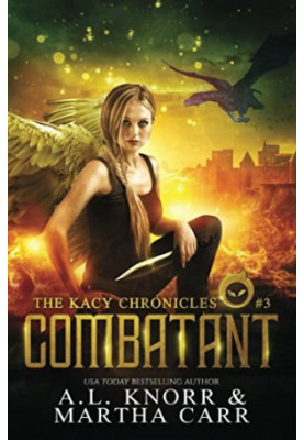 Combatant: The Revelations of Oriceran - The Kacy Chronicles, Book 3