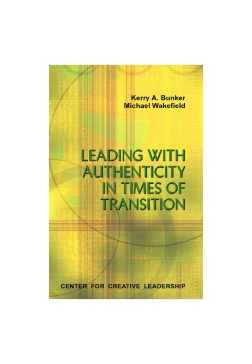 Leading With Authenticity in Times of Transition