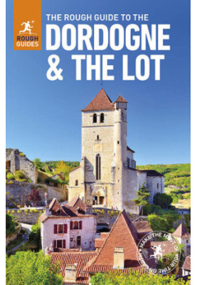 The Rough Guide to The Dordogne & The Lot (Travel Guide eBook)