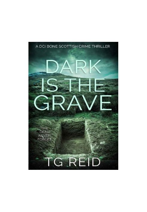 Dark is the Grave