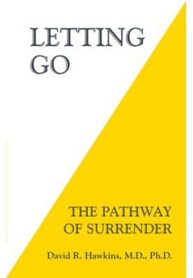 Letting Go: The Pathway of Surrender