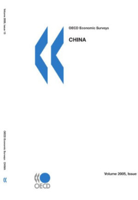 OECD Economic Surveys: China 2005