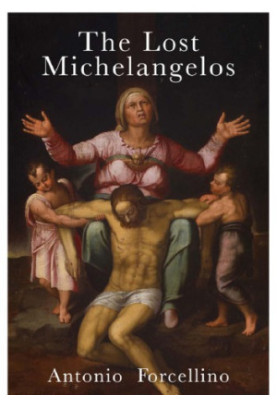The lost Michelangelos