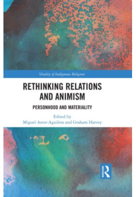 Rethinking Relations and Animism: Personhood and Materiality