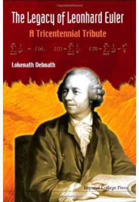 The Legacy of Leonhard Euler: A Tricentennial Tribute