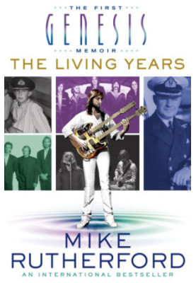 The living years: the first Genesis memoir