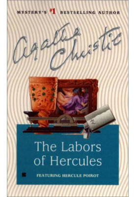 Hercule Poirot, Book 25, The Labors of Hercules