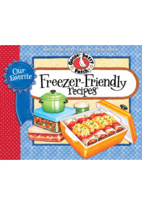 Our Favorite Freezer-Friendly Recipes Cookbook