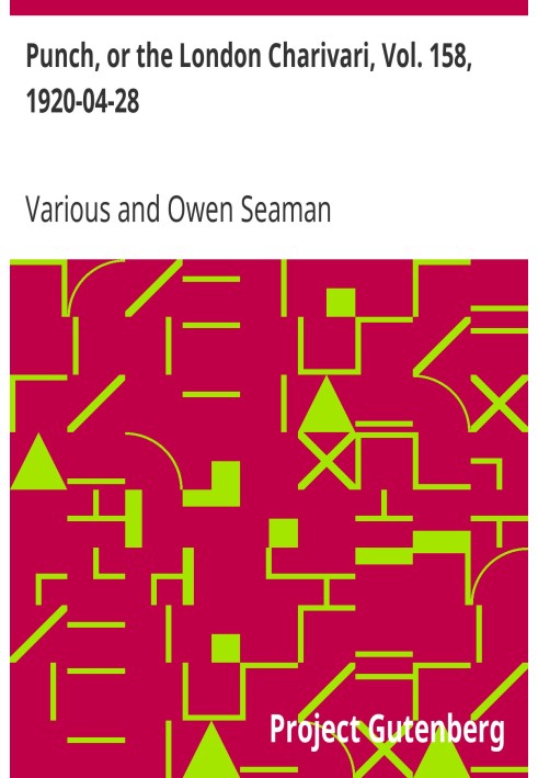 Панч, або Лондонський чаріварі, том. 158, 1920-04-28