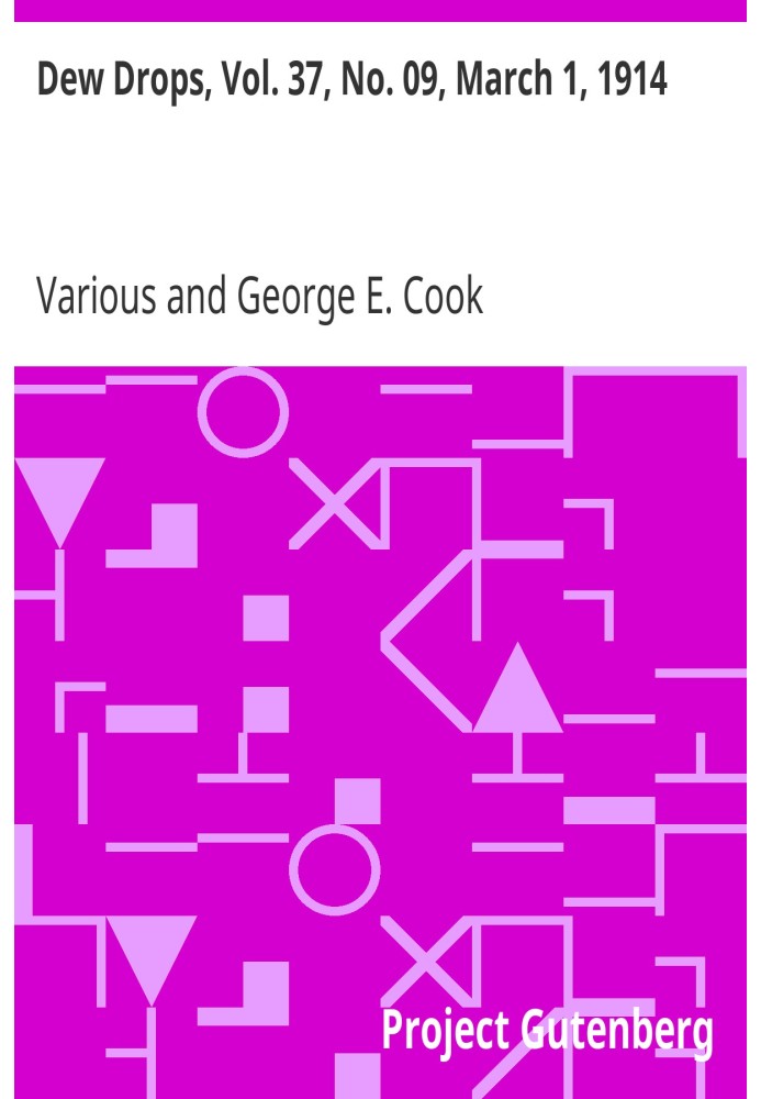 Краплі роси, вип. 37, № 09, 1 березня 1914 р