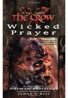 The Crow: Wicked Prayer