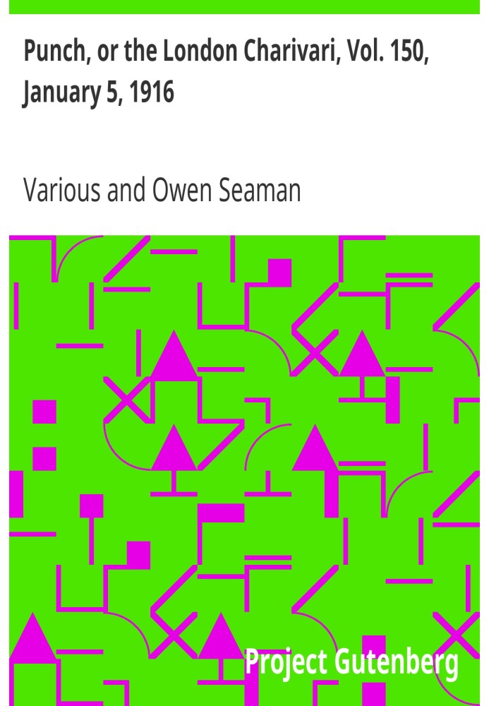 Пунш, или Лондонский Чаривари, Vol. 150, 5 января 1916 г.