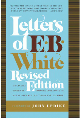 Letters of E. B. White