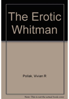 The erotic Whitman