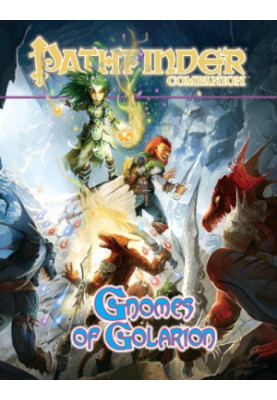 Pathfinder Companion: Gnomes of Golarion