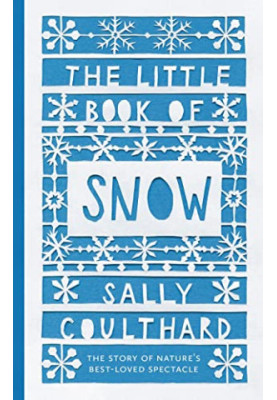 The Little Book of Snow