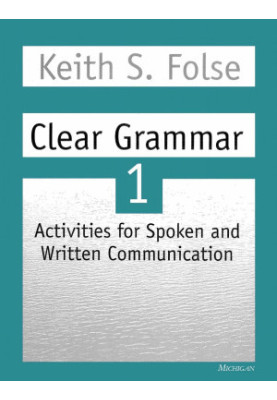 Clear Grammar 1 · Activities for Spoken and Written Communication