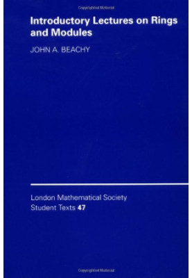 Introductory Lectures on Rings and Modules