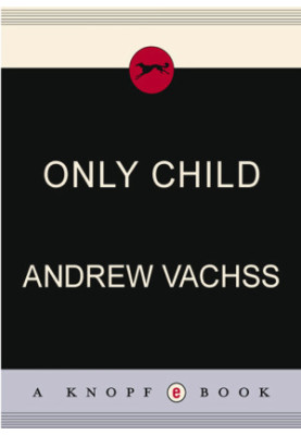Only Child: A Burke Novel (Burke Series Book 14)