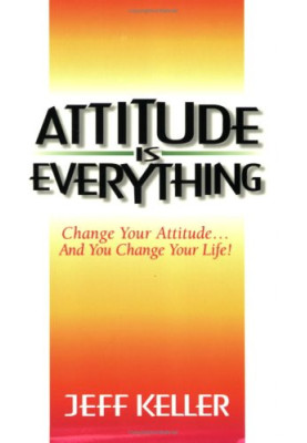 Attitude is Everything