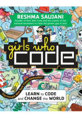 Girls who code: learn to code and change the world