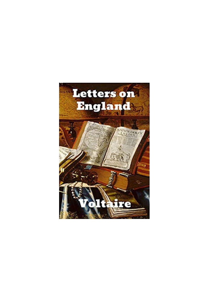 Letters on England - Voltaire