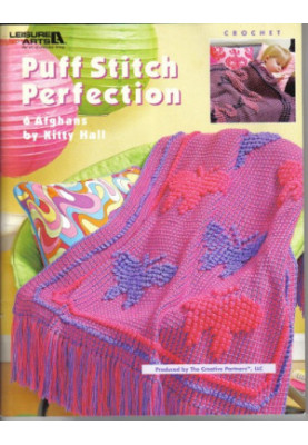 Puff stitch perfection : 6 afghans : crochet