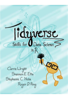 Tidyverse Skills for Data Science in R