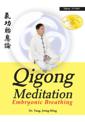 Qigong meditation: embryonic breathing