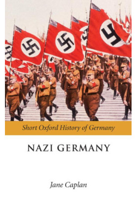 Nazi Germany (Oxford Short History of Germany)