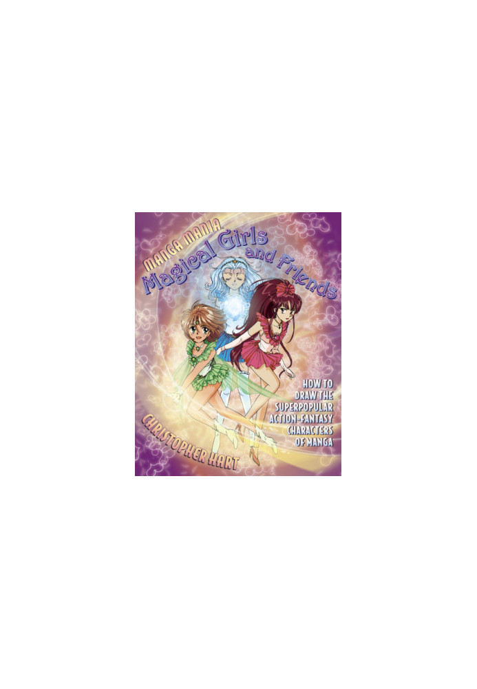 Manga Mania Magical Girls and Friends