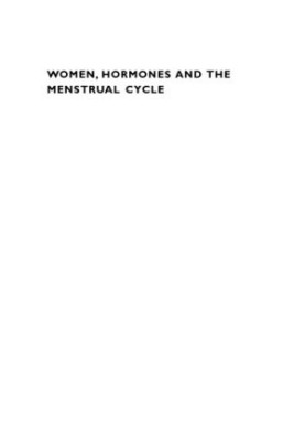 Women, hormones and the menstrual cycle: herbal and medical solutions from adolescence to menopause