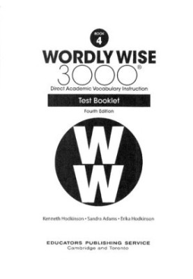 Wordly Wise, Grade 4, Test Booklet (4th Edition)