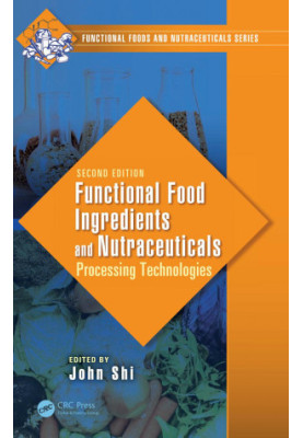 Functional food ingredients and nutraceuticals - processing technologies
