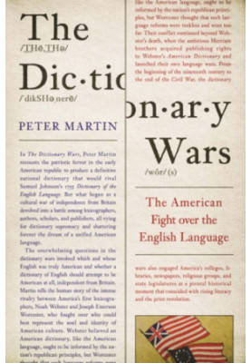 The dictionary wars: the American fight over the English language
