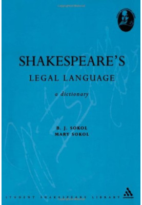 Shakespeare's legal language : a dictionary