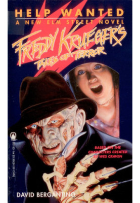 Help Wanted: A New Elm Street Novel (Freddy Krueger's Tales of Terror, No 5)