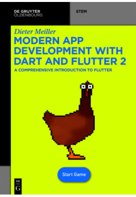 Modern App Development with Dart and Flutter 2: A Comprehensive Introduction to Flutter